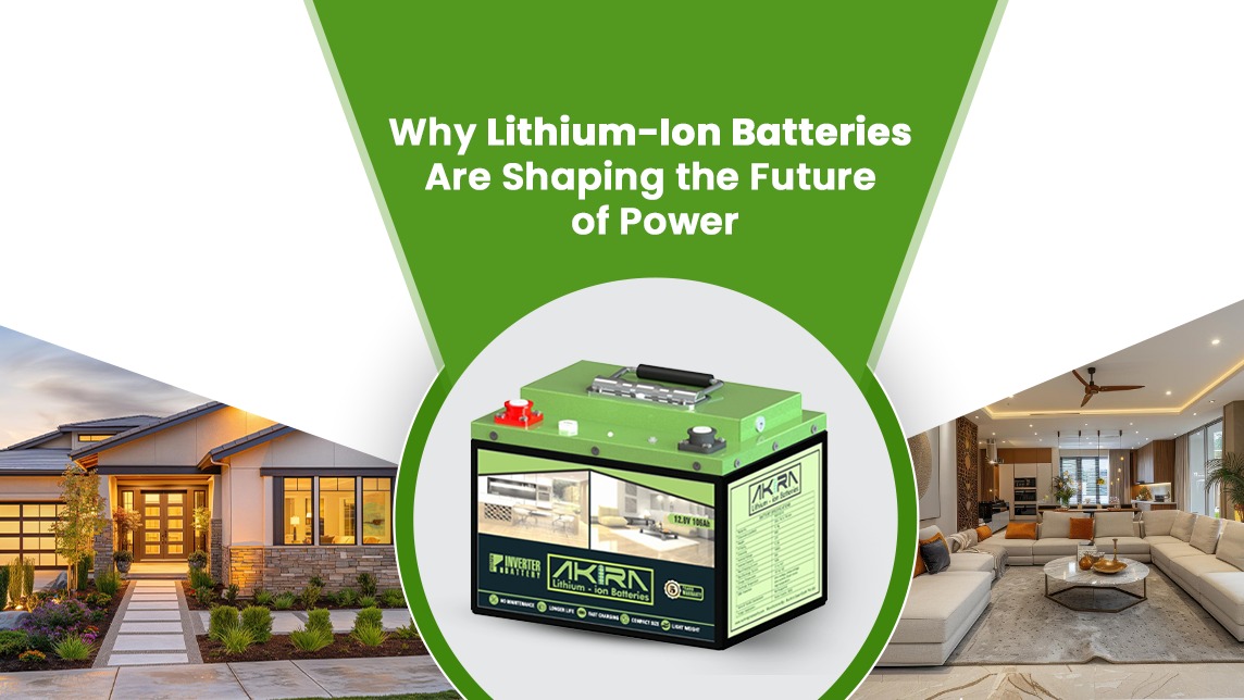 Why Lithium-Ion Batteries Are Shaping the Future of Power