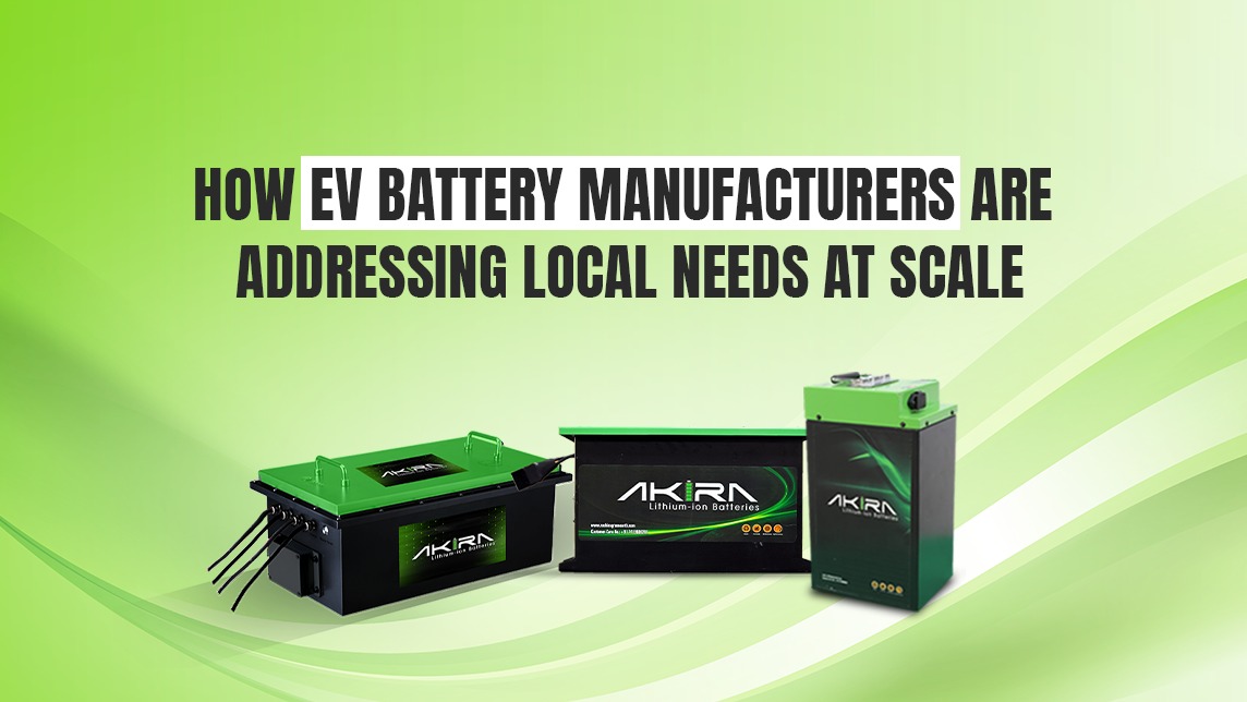 How EV Battery Manufacturers are Addressing Local Needs at Scale